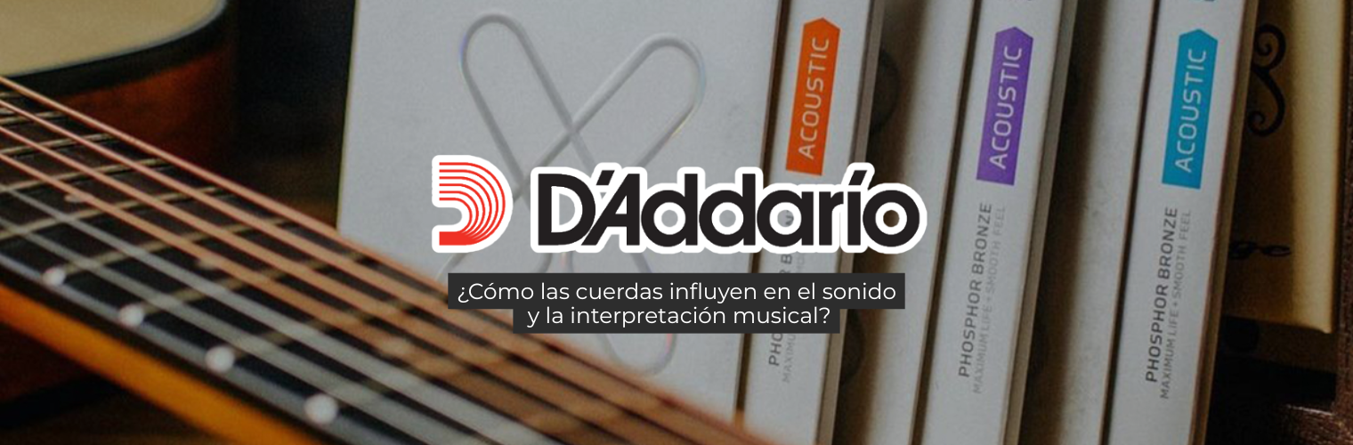 D’Addario: cómo las cuerdas influyen en el sonido y la interpretación musical