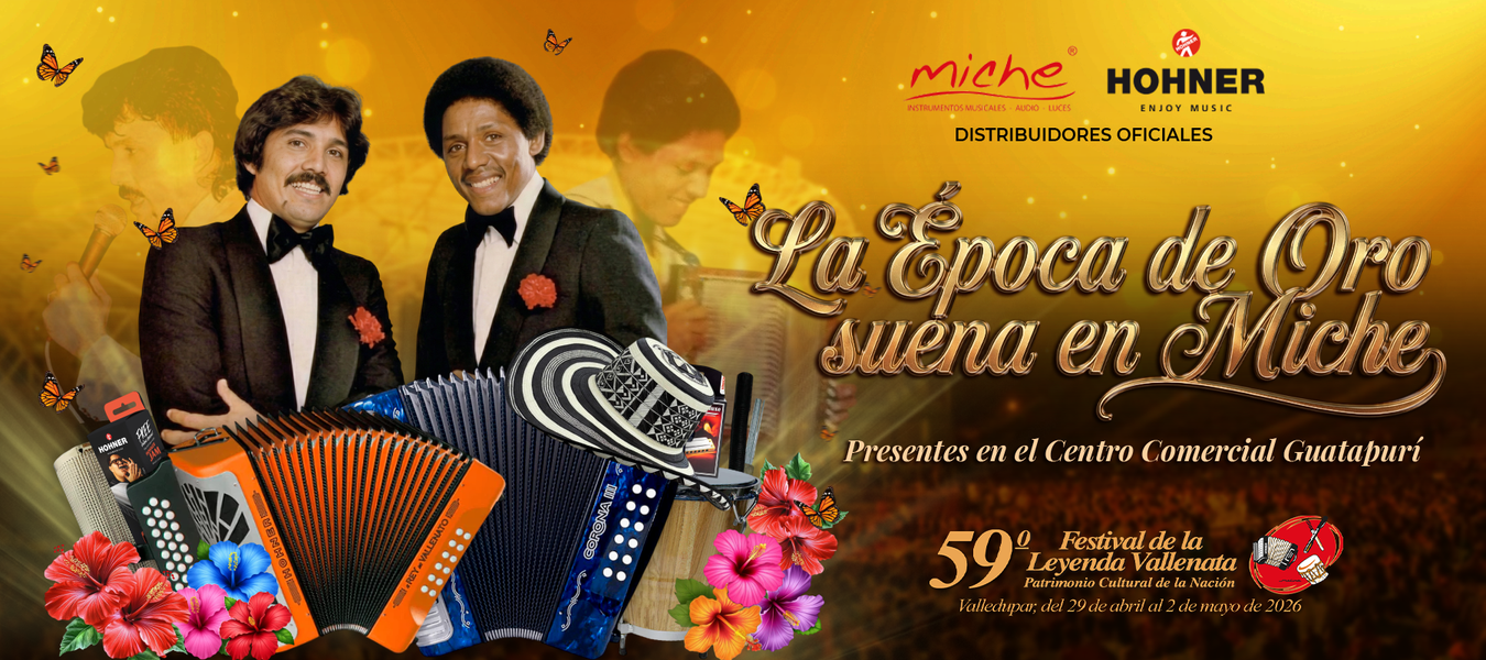 Vive el Festival de la Leyenda Vallenata 59° con Miche y Hohner
